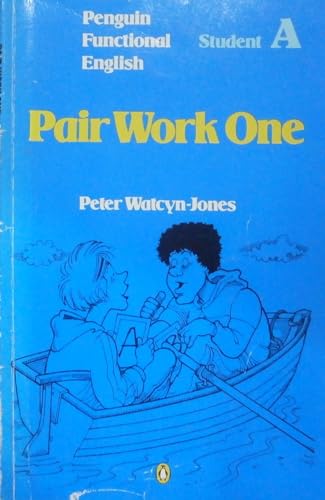 Penguin Functional English: Pair Work One: Student B (Penguin functional English: Penguin functional English)