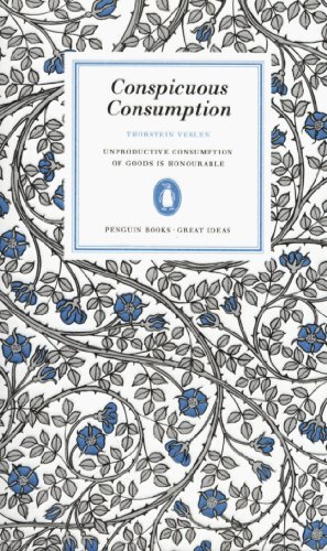 Book Cover Great Ideas Conspicuous Consumption (Penguin Great Ideas)