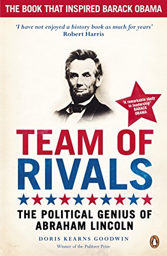 Book Cover Team of Rivals: The Political Genius of Abraham Lincoln