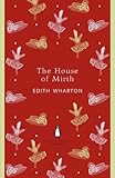 Penguin English Library the House of Mirth