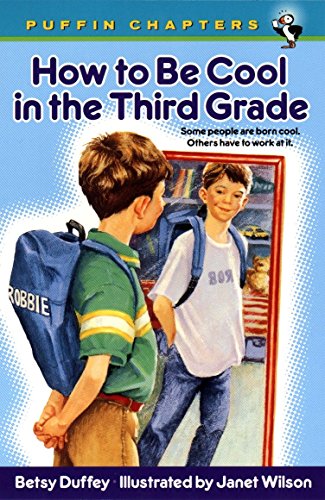 Book Cover How to Be Cool in the Third Grade (Puffin Chapters)