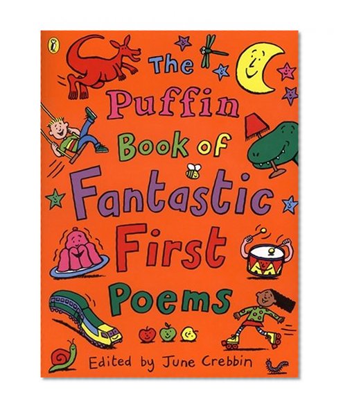 Book Cover Puffin Book Of Fantastic First Poems (Puffin Poetry)