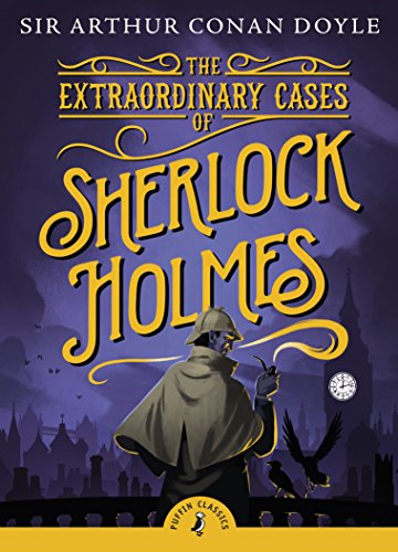 Book Cover The Extraordinary Cases of Sherlock Holmes (Puffin Classics)