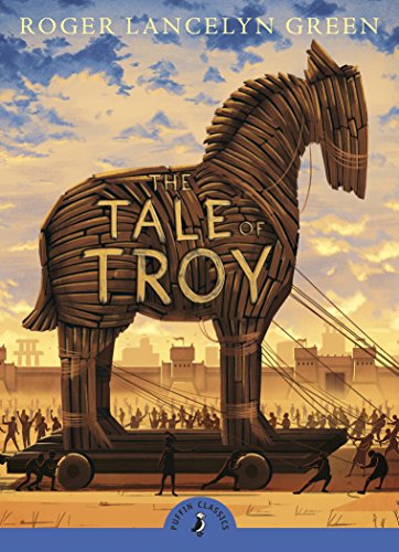 Book Cover The Tale of Troy (Puffin Classics)