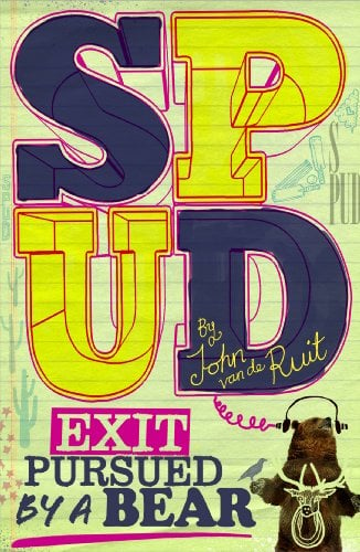 Book Cover Spud: Exit, Pursued by a Bear