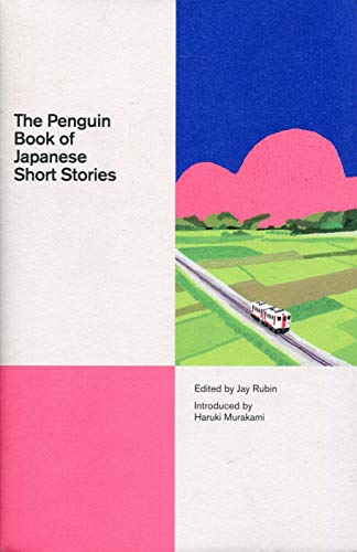 Book Cover The Penguin Book of Japanese Short Stories (A Penguin Classics Hardcover)