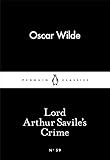 Little Black Classics Lord Arthur Savile's Crime (Penguin Little Black Classics)