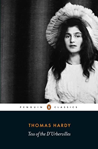 Tess of the D'Urbervilles (Penguin Classics) by Thomas Hardy