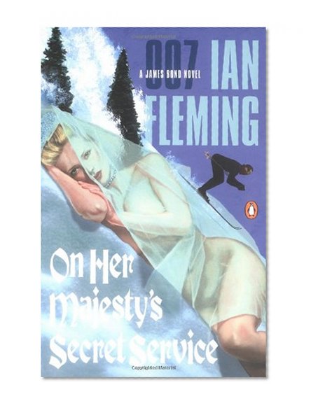 On Her Majesty's Secret Service (James Bond Novels)
