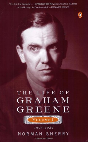 The Life of Graham Greene: Volume I: 1904-1939