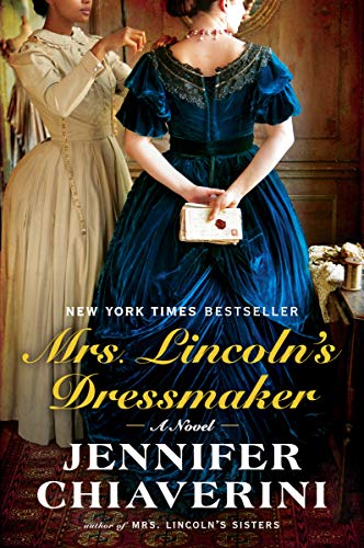 Book Cover Mrs. Lincoln's Dressmaker: A Novel
