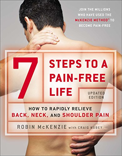 Book Cover 7 Steps to a Pain-Free Life: How to Rapidly Relieve Back, Neck, and Shoulder Pain