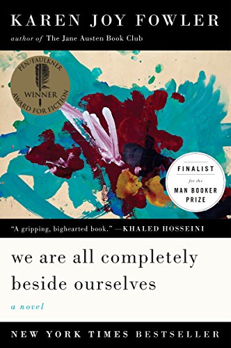 Book Cover We Are All Completely Beside Ourselves: A Novel