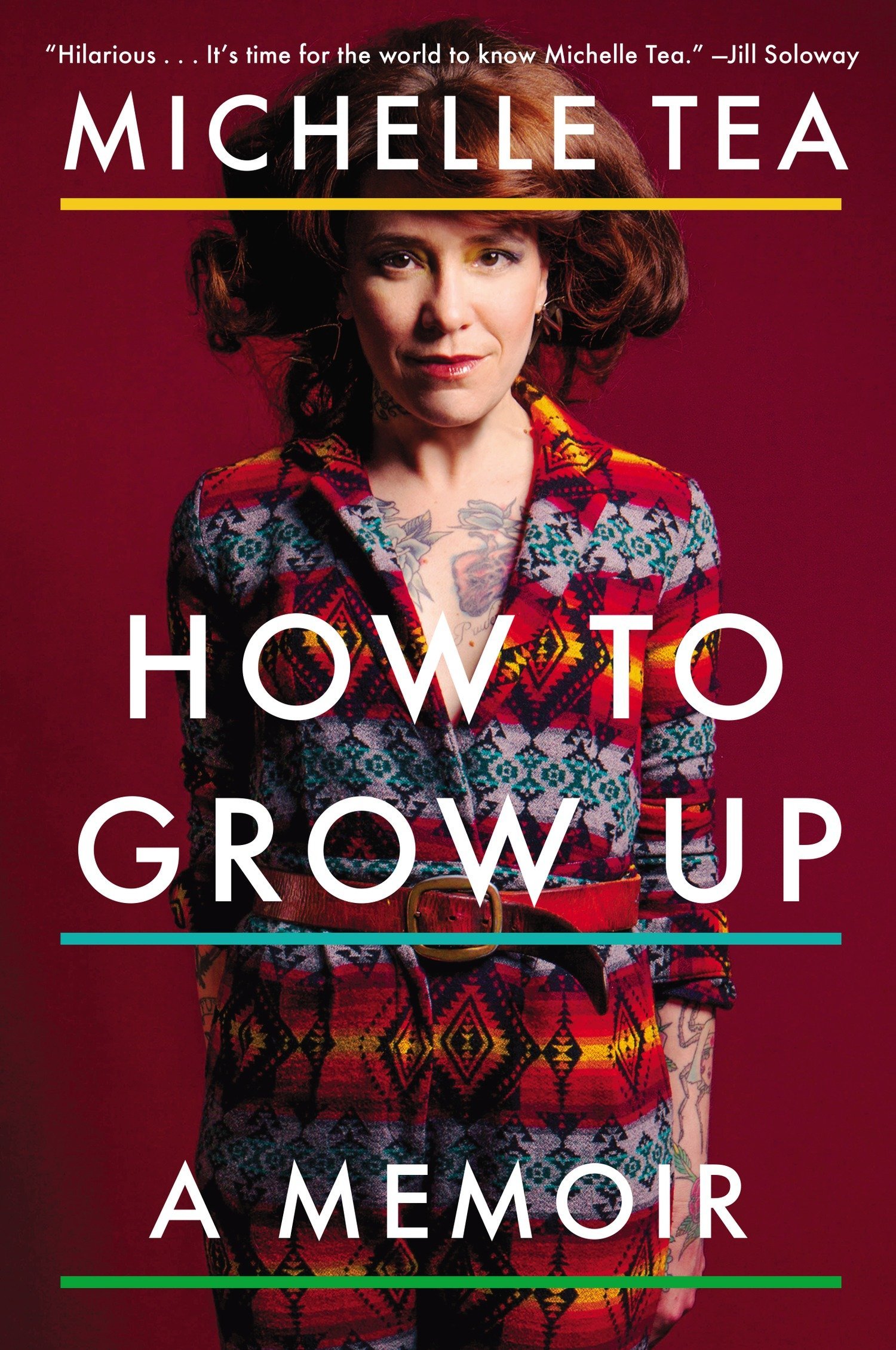 Book Cover How to Grow Up: A Memoir