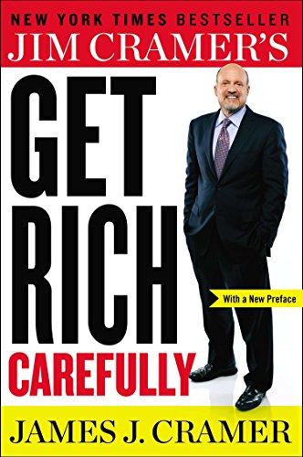 Book Cover Jim Cramer's Get Rich Carefully