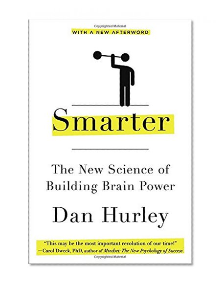 Book Cover Smarter: The New Science of Building Brain Power