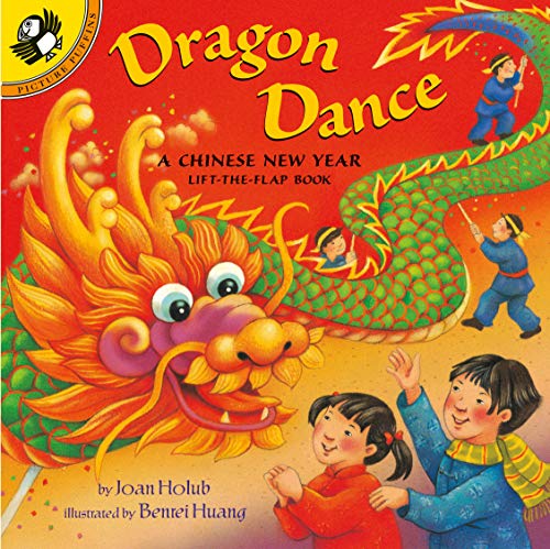 Book Cover Dragon Dance: A Chinese New Year Lift-the-Flap Book (Puffin Lift-the-Flap)