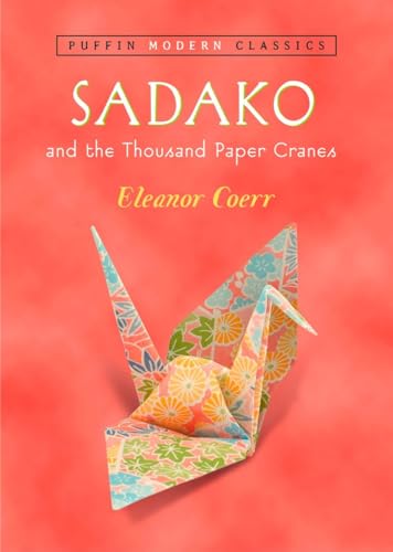 Book Cover Sadako and the Thousand Paper Cranes (Puffin Modern Classics)