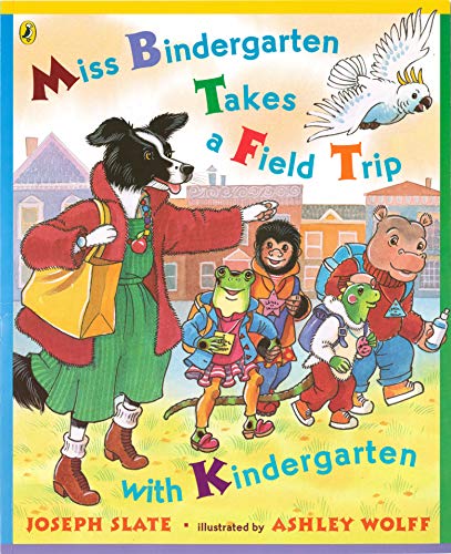 Book Cover Miss Bindergarten Takes a Field Trip with Kindergarten (Miss Bindergarten Books (Paperback))