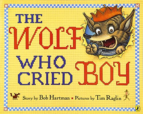 Book Cover The Wolf Who Cried Boy