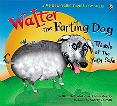 Book Cover Walter the Farting Dog: Trouble At the Yard Sale