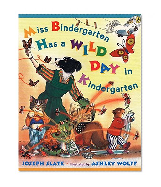 Book Cover Miss Bindergarten Has a Wild Day in Kindergarten (Miss Bindergarten Books (Paperback))