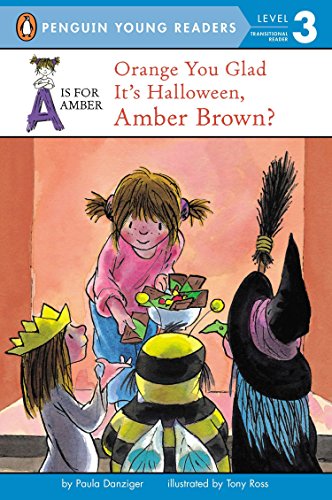 Book Cover Orange You Glad It's Halloween, Amber Brown? (A Is for Amber)