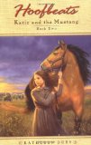 Hoofbeats: Katie and the Mustang #2