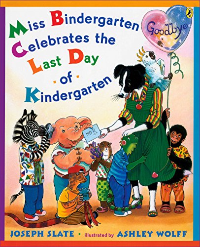 Book Cover Miss Bindergarten Celebrates the Last Day of Kindergarten