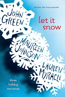 Book Cover Let It Snow: Three Holiday Romances