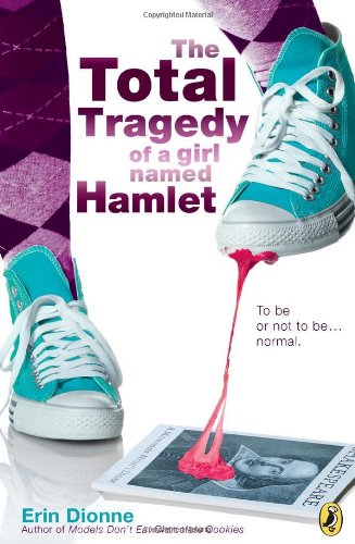 Book Cover The Total Tragedy of a Girl Named Hamlet