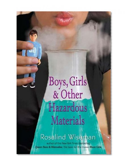 Book Cover Boys, Girls, and Other Hazardous Materials
