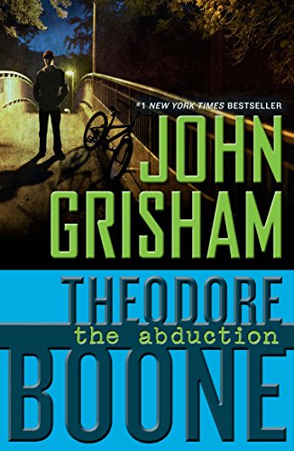 Book Cover Theodore Boone: The Abduction
