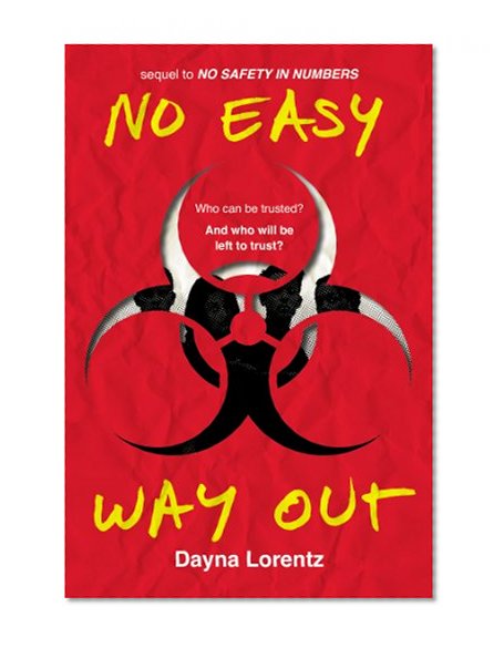 No Easy Way Out: No Safety In Numbers: Book 2