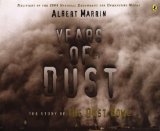 Years of Dust: The Story of the Dust Bowl