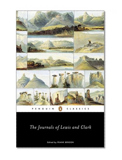 The Journals of Lewis and Clark (Lewis & Clark Expedition)