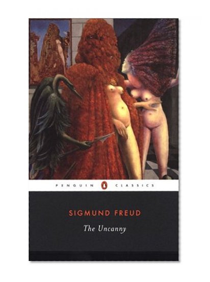 The Uncanny (Penguin Classics)