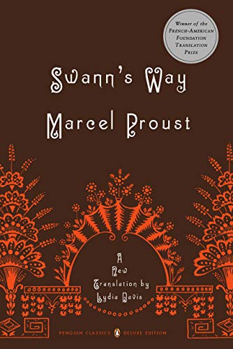 Book Cover Swann's Way: In Search of Lost Time, Vol. 1 (Penguin Classics Deluxe Edition)