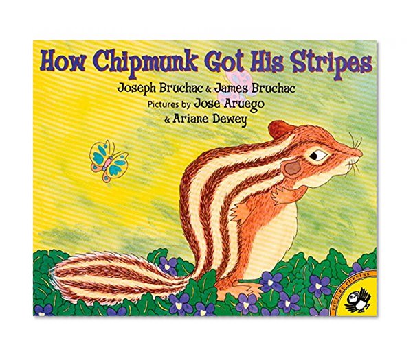 Book Cover How Chipmunk Got His Stripes (Picture Puffins)