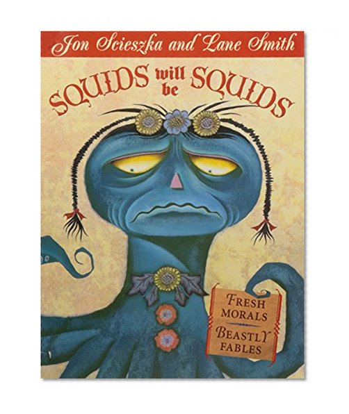 Book Cover Squids Will Be Squids