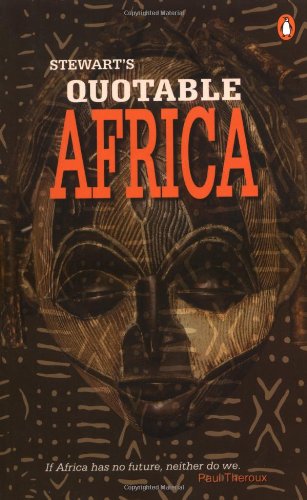 Stewart's Quotable Africa