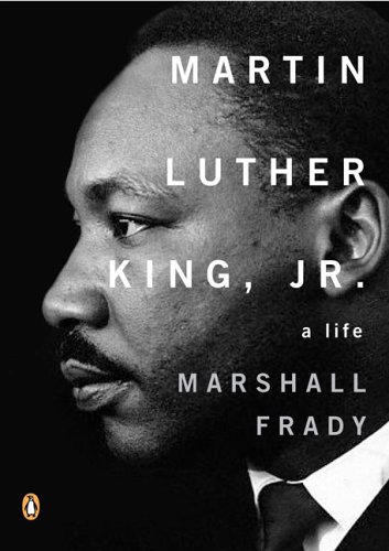 Book Cover Martin Luther King, Jr.: A Life (Penguin Lives Biographies)