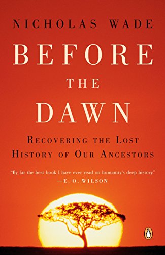 Book Cover Before the Dawn: Recovering the Lost History of Our Ancestors