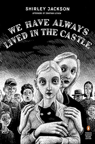 Book Cover We Have Always Lived in the Castle (Penguin Classics Deluxe Edition)