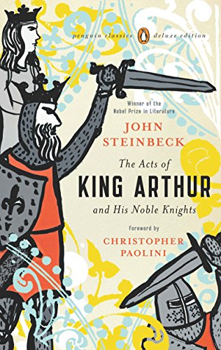 Book Cover The Acts of King Arthur and His Noble Knights: (Penguin Classics Deluxe Edition)