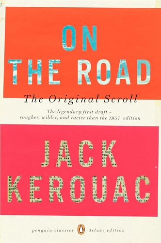 On the Road: The Original Scroll (Penguin Classics Deluxe Edition)