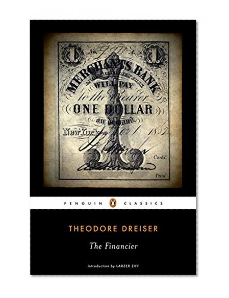 The Financier (Penguin Classics)