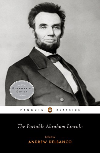 Book Cover The Portable Abraham Lincoln (Penguin Classics)