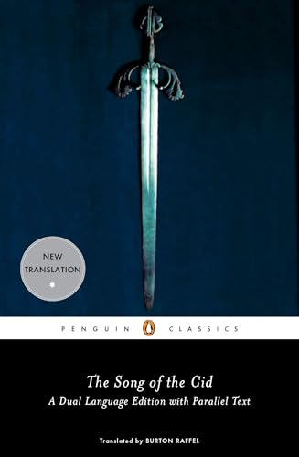 The Song of the Cid (Penguin Classics) A Dual-Language Edition with Parallel Text
