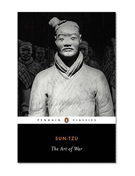 The Art of War: The Essential Translation of the Classic Book of Life (Penguin Classics)